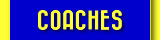 Coaches
